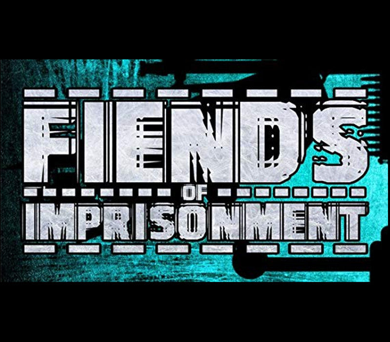 Fiends of Imprisonment