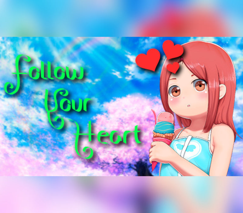 Follow Your Heart