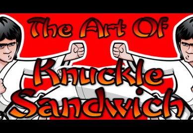 The Art Of Knuckle Sandwich