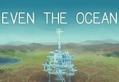 Even the Ocean
