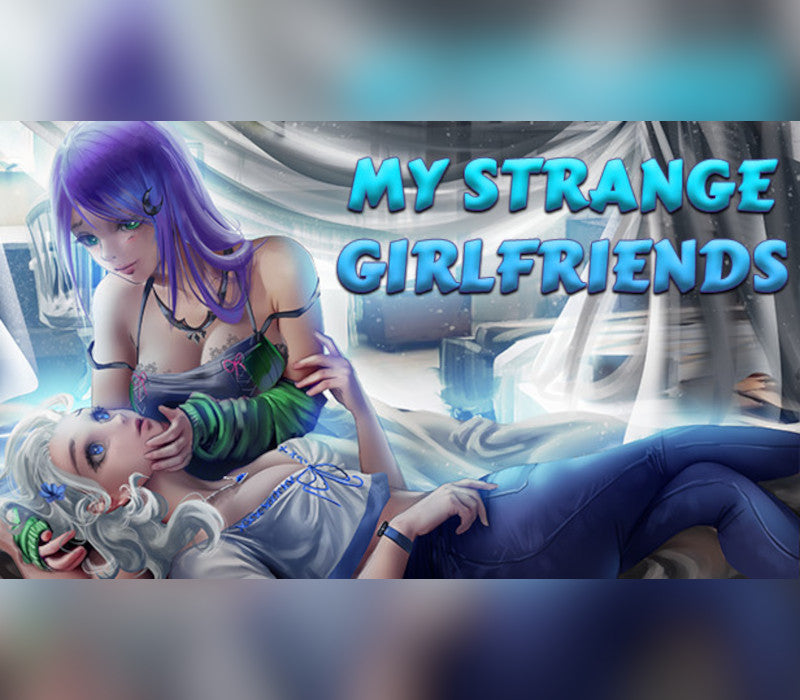 My Strange Girlfriends