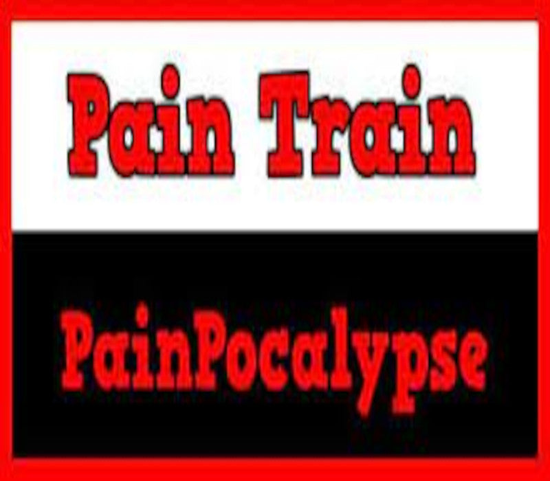 Pain Train Painpocalypse