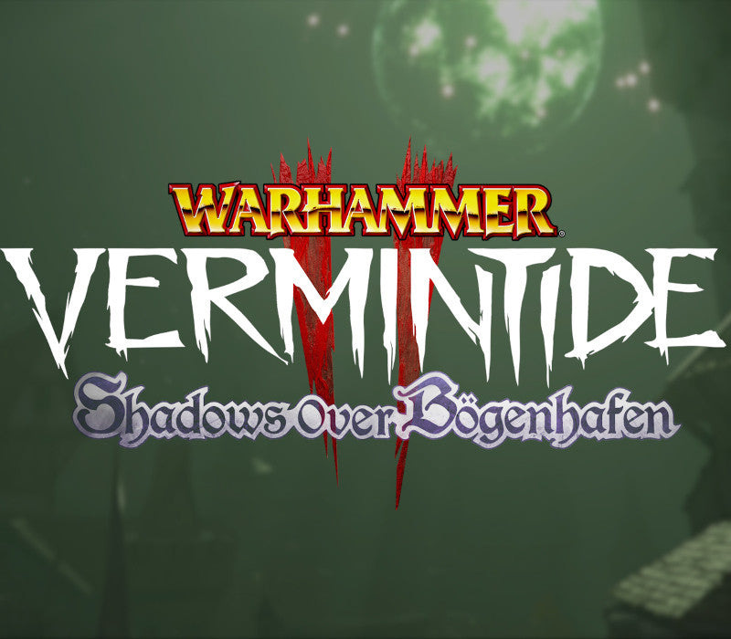 Warhammer: Vermintide 2 - Shadows Over Bögenhafen DLC