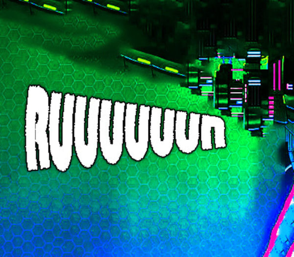 RUUUUUUN