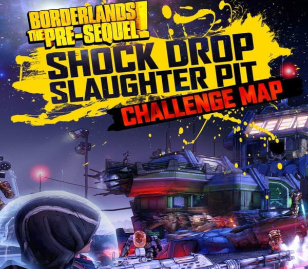 Borderlands: The Pre-Sequel - The Shock Drop Slaughter Pit DLC