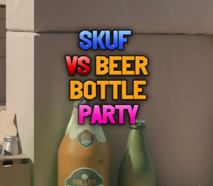 Skuf vs beer bottle party