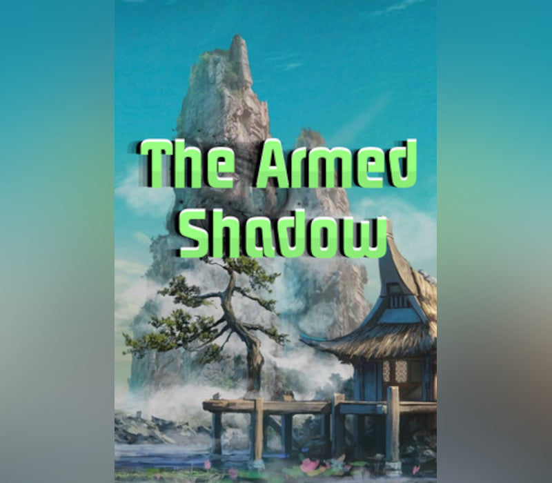 The Armed Shadow