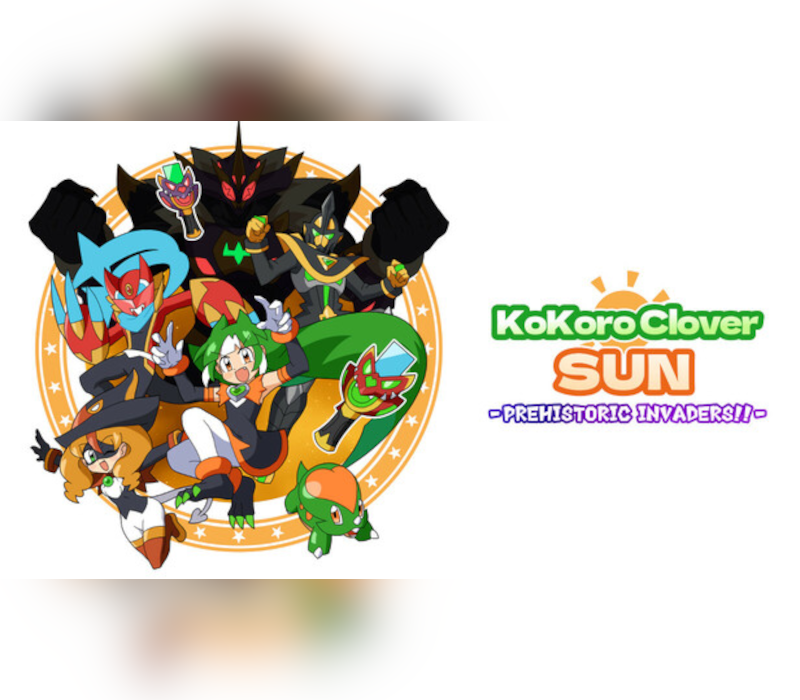 Kokoro Clover SUN - Prehistoric Invaders!