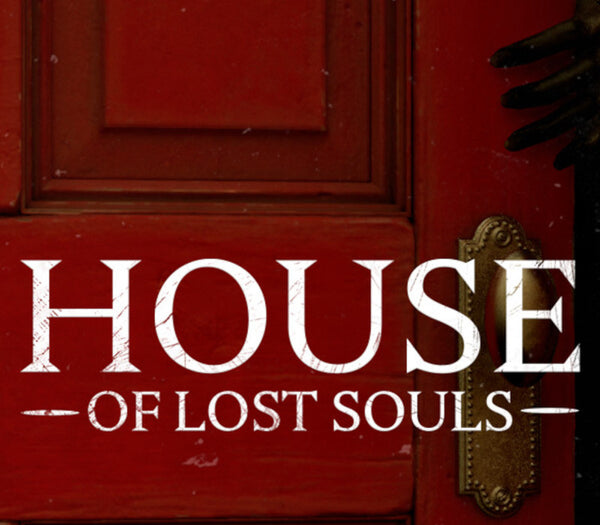 House of Lost Souls