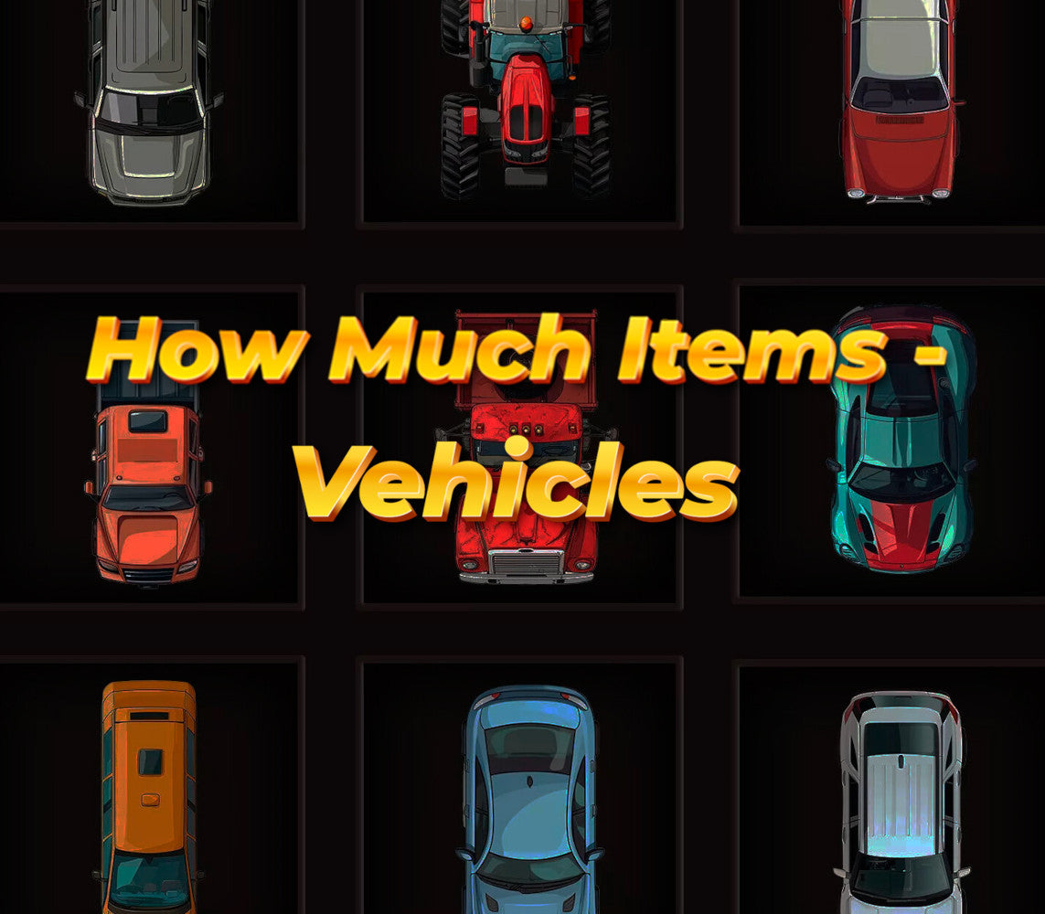 How Much Items: Vehicles