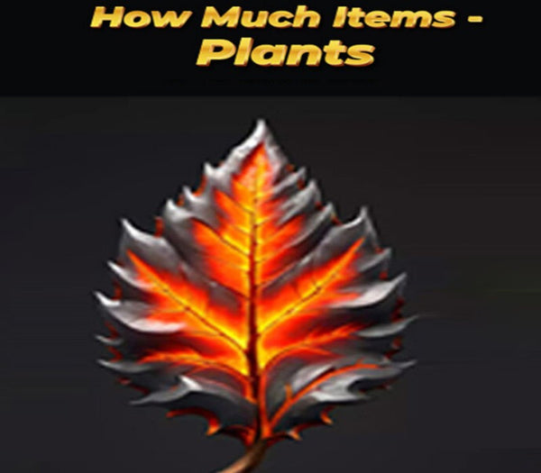 How Much Items - Plants