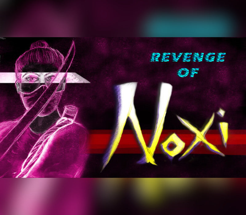 Revenge Of Noxi