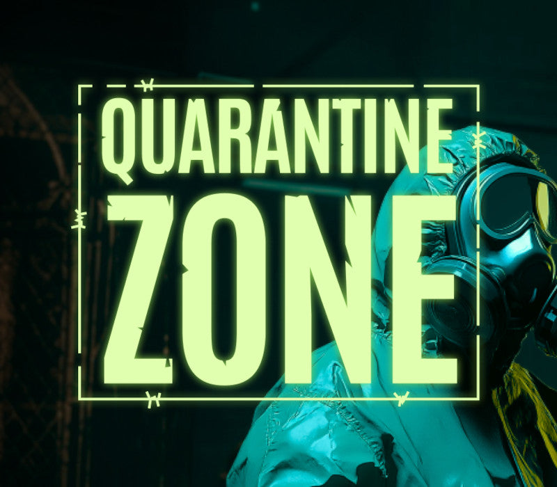 Quarantine Zone: The Last Check