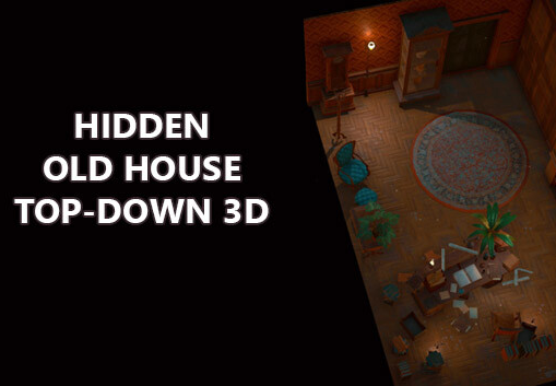Hidden Old House Top-Down 3D