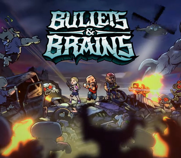 Bullets & Brains