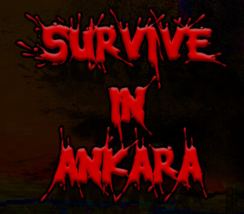 Survive in Ankara