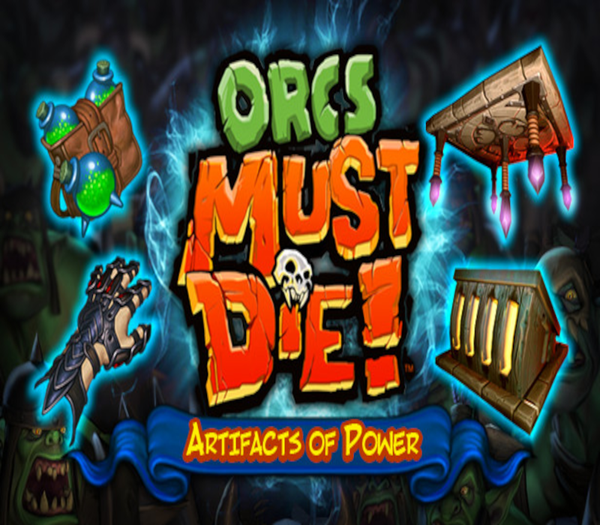 Orcs Must Die! - Artifacts of Power DLC
