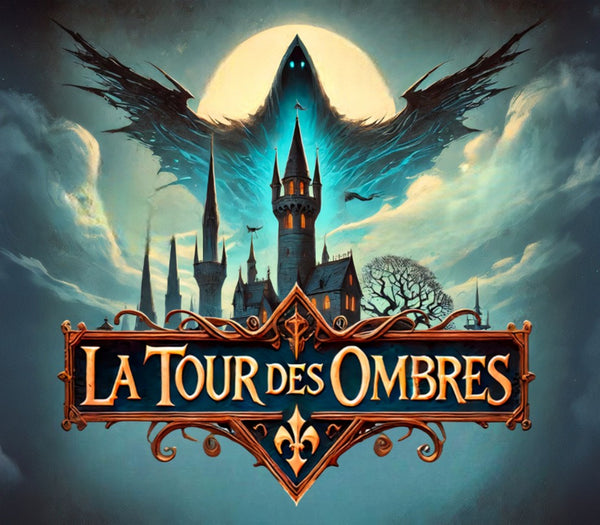 La Tour des Ombres