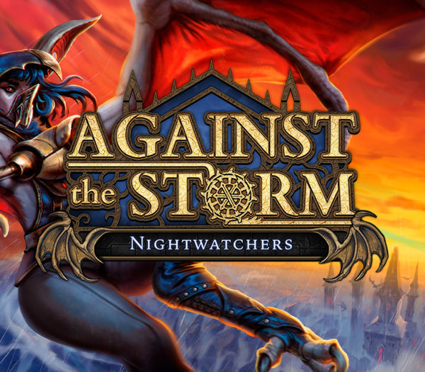 Against the Storm - Nightwatchers DLC