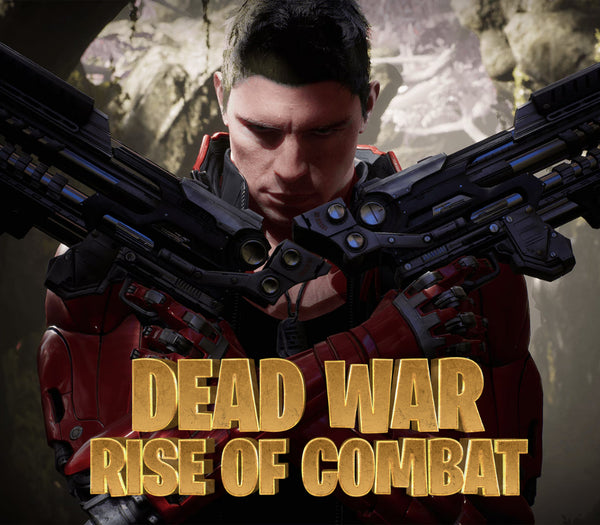 Dead War Rise of Combat