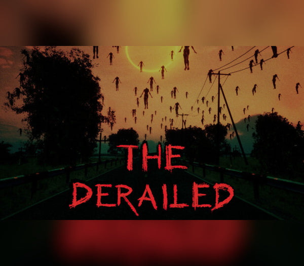 The Derailed