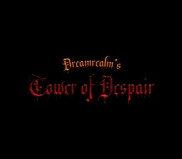 Dreamrealm's Tower of Despair