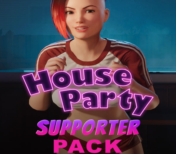House Party - Supporter Pack DLC
