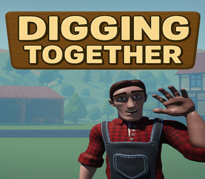 Digging Together