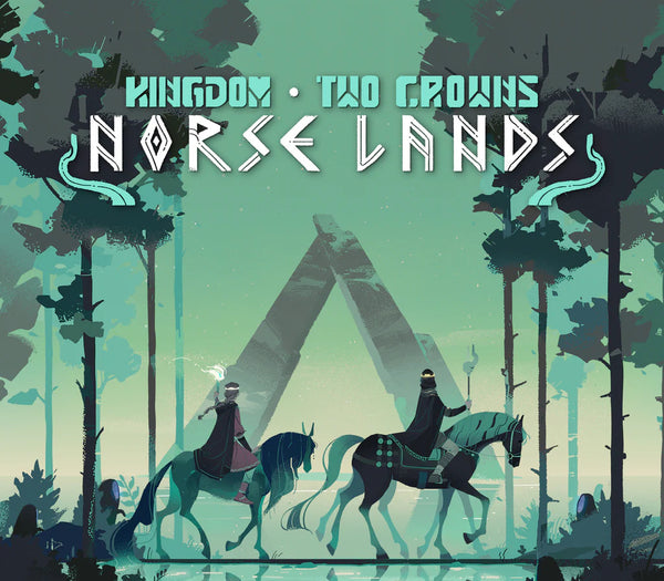 Kingdom Two Crowns - Norse Lands DLC