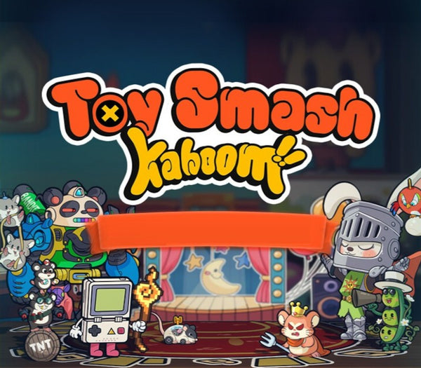 Toy Smash Kaboom!