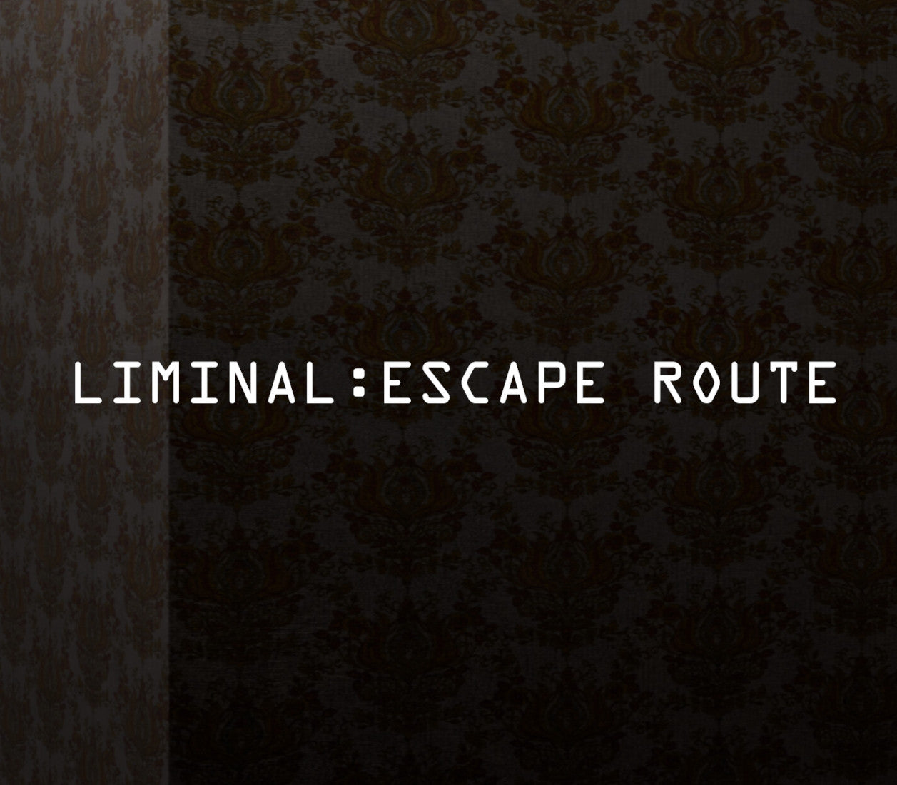 Liminal:Escape Route