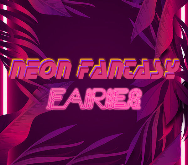 Neon Fantasy: Fairies