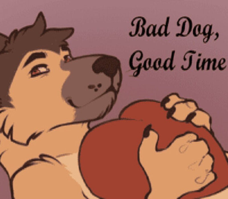 Bad Dog, Good Time