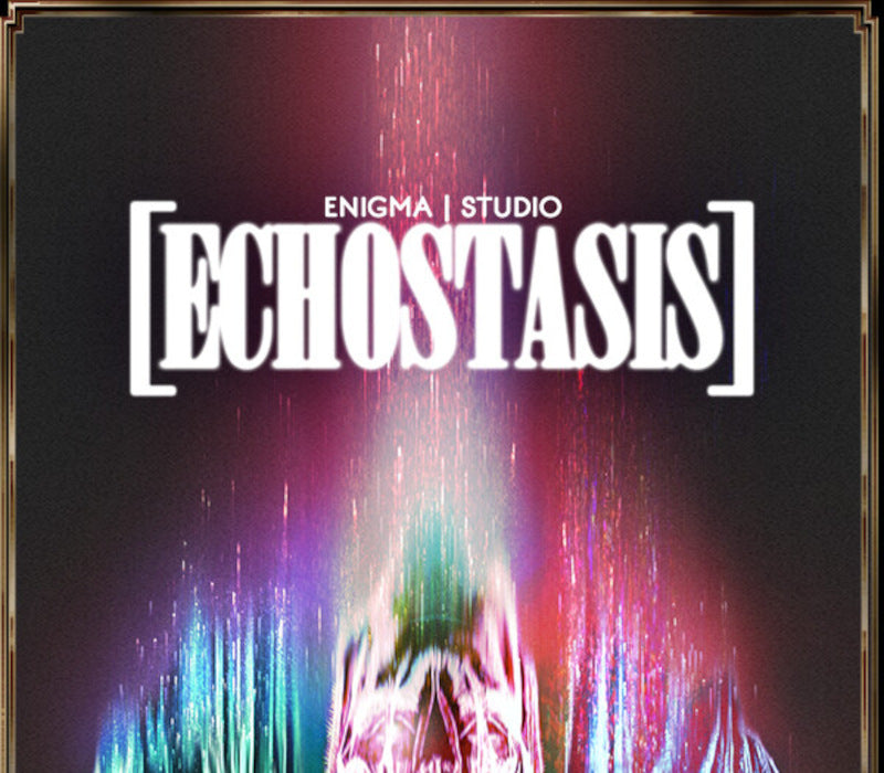 [ECHOSTASIS]