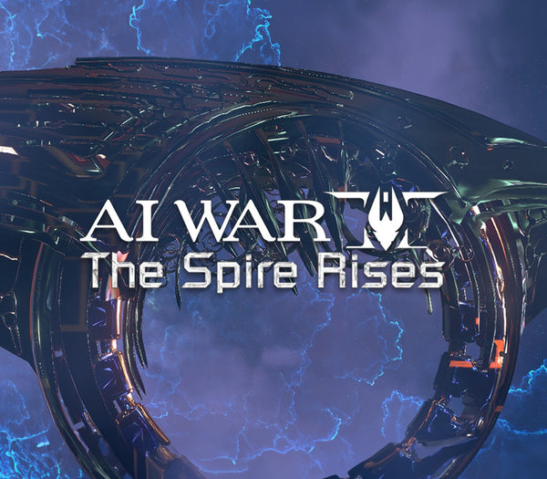 AI War 2 - The Spire Rises DLC