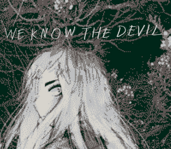 We Know the Devil