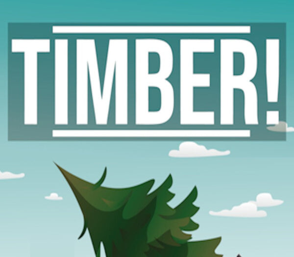 Timber!