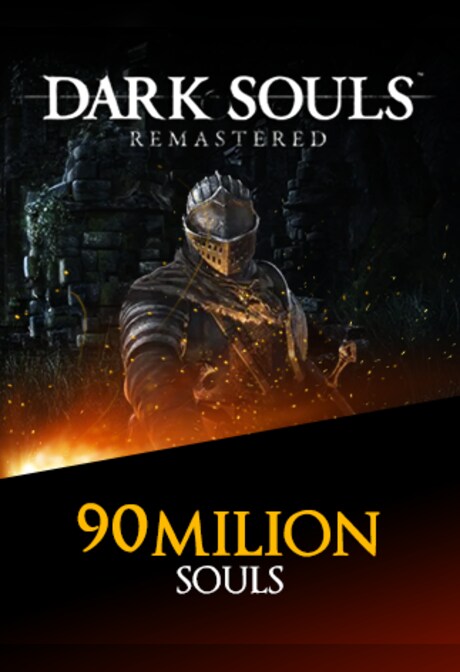 Dark Souls Remastered Souls 90M (PC, PSN) - BillStore - GLOBAL