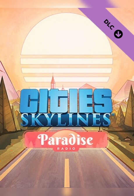 Cities: Skylines - Paradise Radio (PC) - Steam Key - GLOBAL