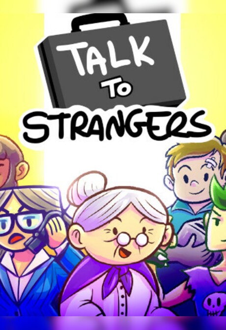 Talk to Strangers (PC) - Steam Key - EUROPE