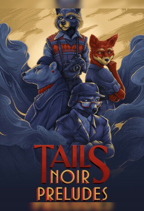 Tails Noir Preludes (PC) - Steam Key - GLOBAL