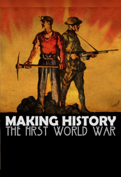Making History: The First World War (PC) - Steam Gift - EUROPE