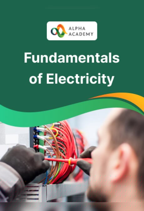 Fundamentals of Electricity - Alpha Academy