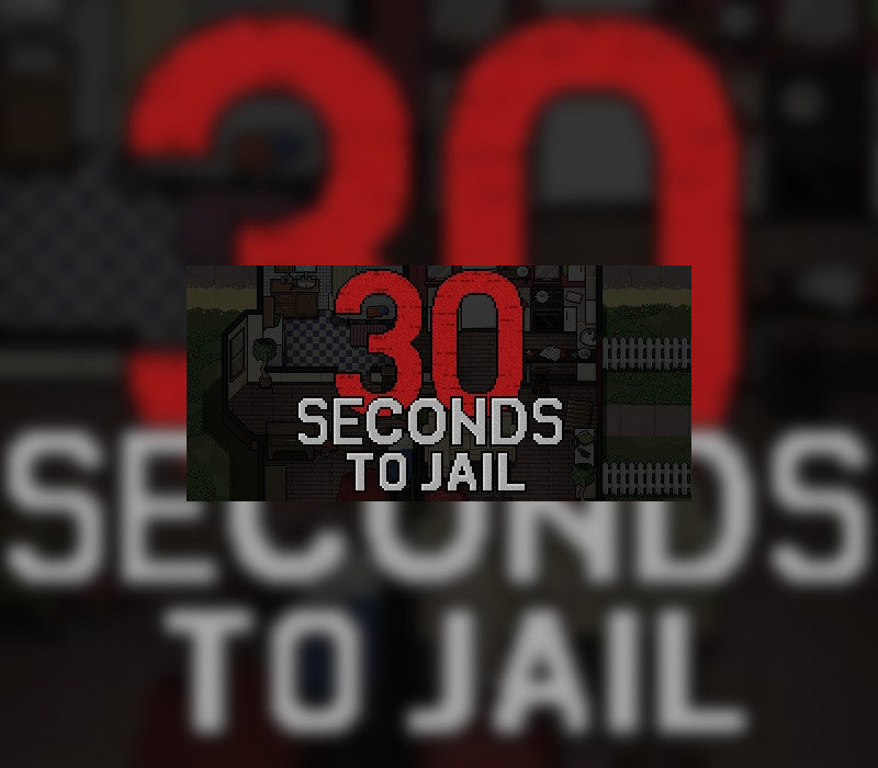 30 Seconds To Jail