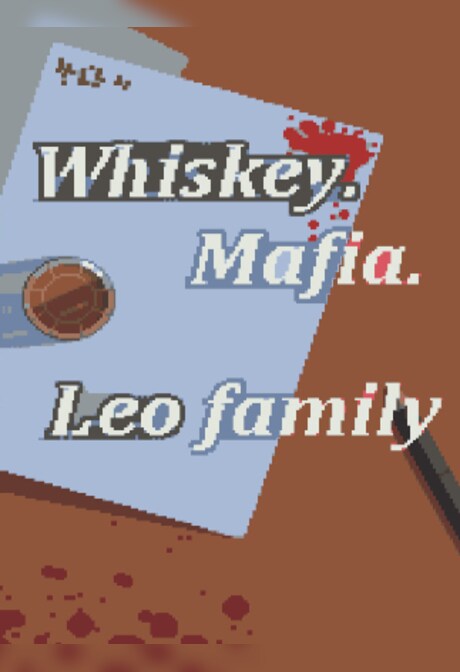 Whiskey Mafia: Leo's Family (PC) - Steam Key - GLOBAL