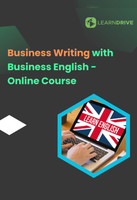 Business Writing with Business English Online Course - LearnDrive Key - GLOBAL