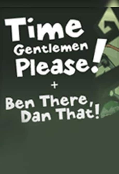 Time Gentlemen, Please! and Ben There, Dan That! Special Edition Double Pack Steam Gift GLOBAL