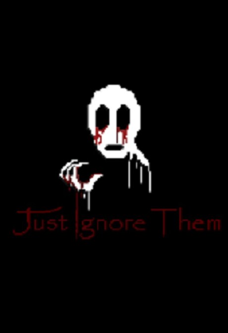 Just Ignore Them Steam Key GLOBAL
