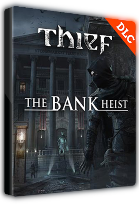 Thief - The Bank Heist Steam Gift GLOBAL