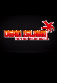 Dead Island Retro Revenge Xbox Live Key UNITED STATES